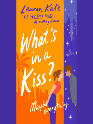 cover image of What's in a Kiss?